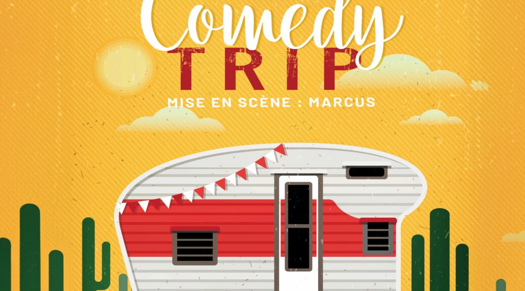 affiche-120x176 - Comedy Trip